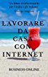 guadagnare fare soldi online da casa tramite internet seriamente e velocemente 